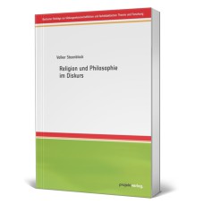 Religion und Philosophie im Diskurs