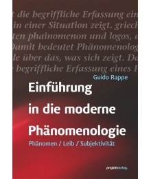 Einführung in die moderne Phänomenologie