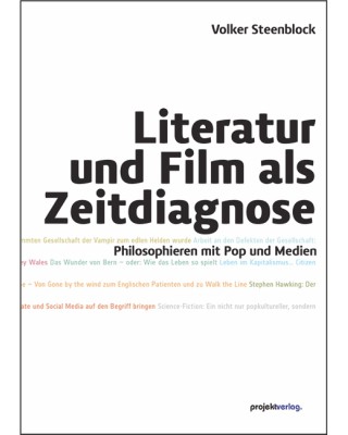 Literatur und Film als Zeitdiagnose
