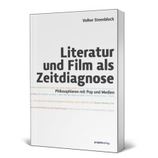 Literatur und Film als Zeitdiagnose