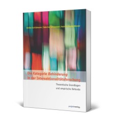 Die Kategorie Behinderung in der Intersektionalitätsforschung