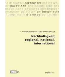 Nachhaltigkeit regional, national, international