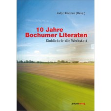 10 Jahre Bochumer Literaten