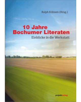 10 Jahre Bochumer Literaten