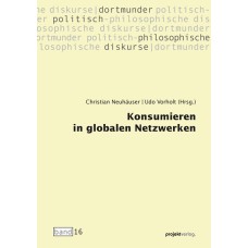 Konsumieren in globalen Netzwerken und Europa?