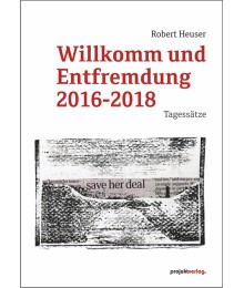 Willkomm und Entfremdung 2016-2018: Tagessätze