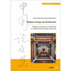 Religious Ecology and Sinofuturism