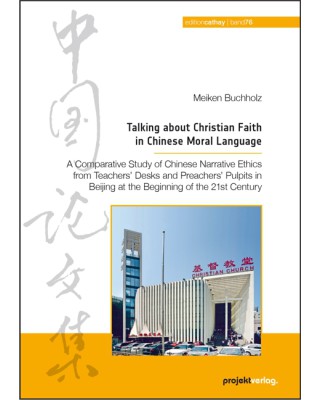 Talking about Christian Faith in Chinese Moral Language