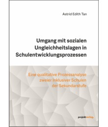 Umgang mit sozialen Ungleichheitslagen in Schulentwicklungsprozessen