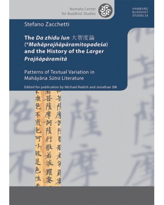 The Da zhidu lun 大智度論 (*Mahāprajñāpāramitopadeśa) and the History of the Larger Prajñāpāramitā