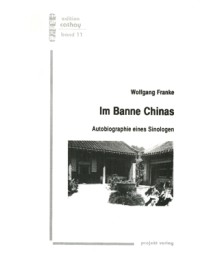 Im Banne Chinas (Teil I)