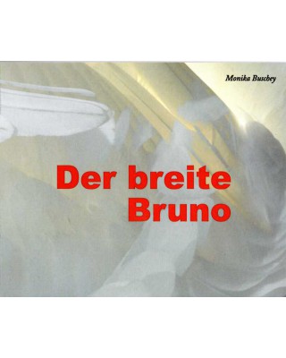 Der breite Bruno - Hörbuch