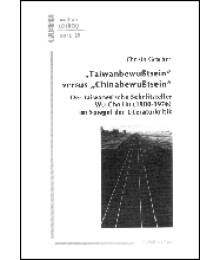 "Taiwanbewußtsein" versus "Chinabewußtsein"