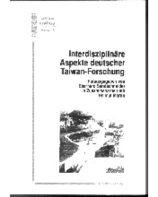 Interdisziplinäre Aspekte deutscher Taiwanforschung