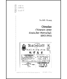 Qingdao - Chinesen unter deutscher Herrschaft 1897-1914