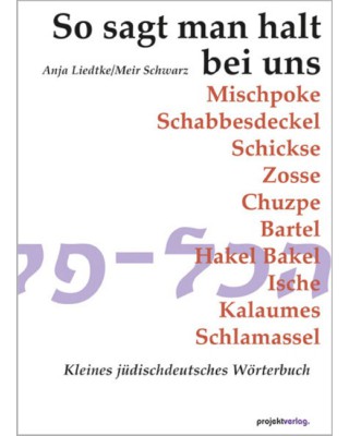 So sagt man halt bei uns ...