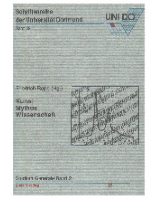 Kunst - Mythos - Wissenschaft